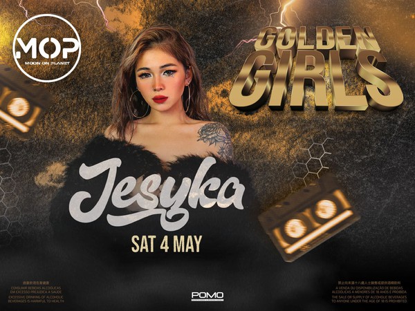 Club MOP presents Golden Girls ft. JESYKA