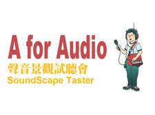 “A for Audio” Soundscape Demo Session