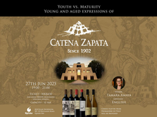 Youth vs. Maturity – Young and aged expressions of Catena Zapata | MyiCellar Event