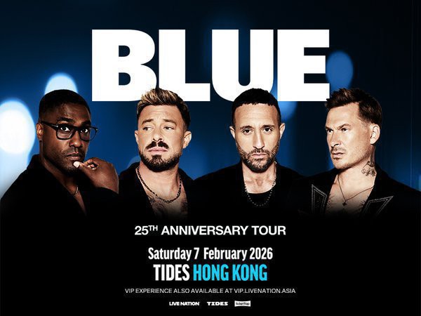 Blue 25th Anniversary Tour in Hong Kong