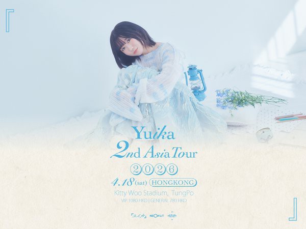 Buy Yuika 2nd Asia Tour 2026 in HONG KONG on 18 Apr 2026 (Sat) 8pm