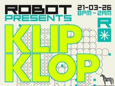 Robot Presents KLIP KLOP