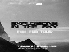 Clockenflap Presents: EXPLOSIONS IN THE SKY