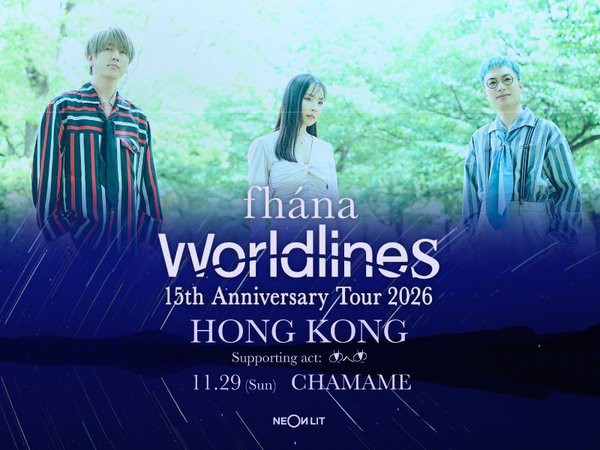 fhána 15th Anniversary Tour 2026 “Worldlines” in HongKong